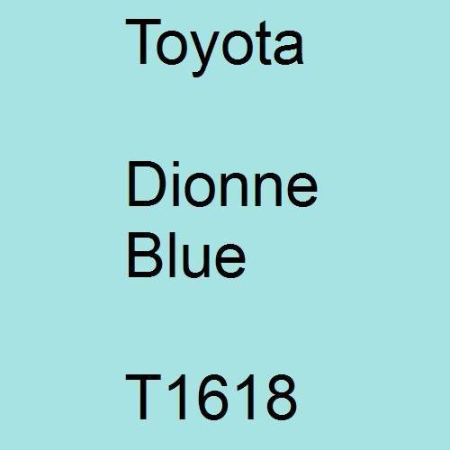 Toyota, Dionne Blue, T1618.